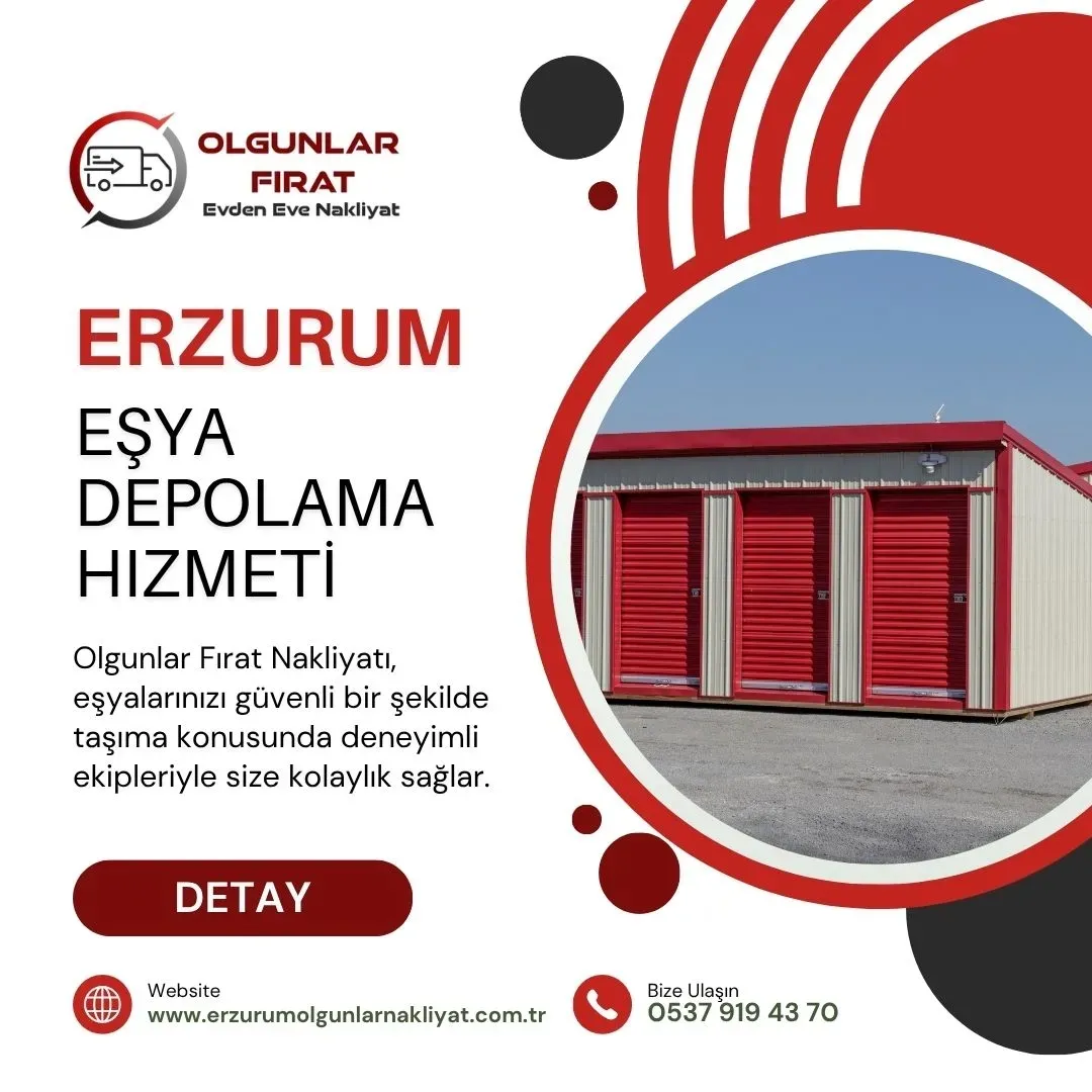 Erzurum Eşya Depolama Hizmeti