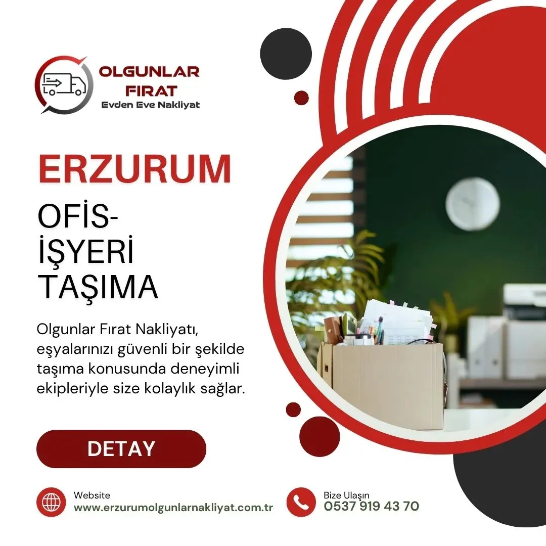 Erzurum Ofis-İşyeri Taşıma